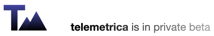 telemetrica logo with the message that telemetrica is in private beta